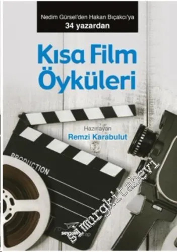 Kısa Film Öyküleri -