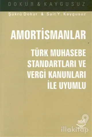 Amortismanlar  Türk Muhasebe Standartları ve Vergi Kanunları ile Uyumlu