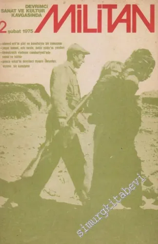 Devrimci Sanat ve Kültür Kavgasında Militan Dergisi - Sayı: 2      Şubat