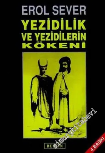 Yezidilik ve Yezidilerin Kökeni -         2006
