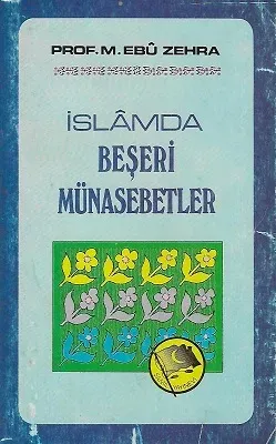 İslamda Beşeri Münasebetler