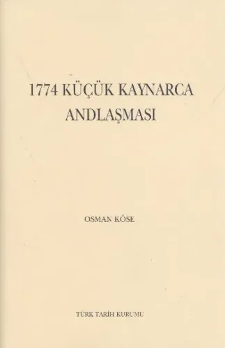 1774 Küçük Kaynarca Anlaşması