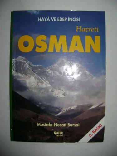 Haya ve Edep İncisi Hazreti Osman