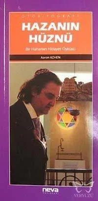 Hazanın Hüznü; Bir Hahamın Hidayet Öyküsü