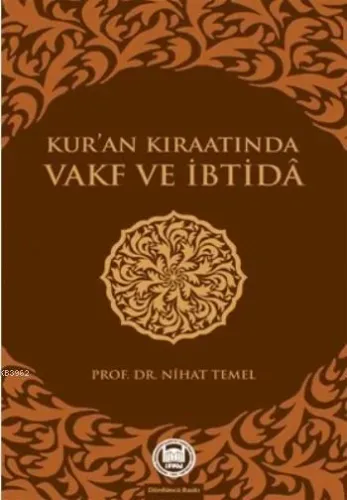 Kur'an Kıraatında Vakf ve İbtida