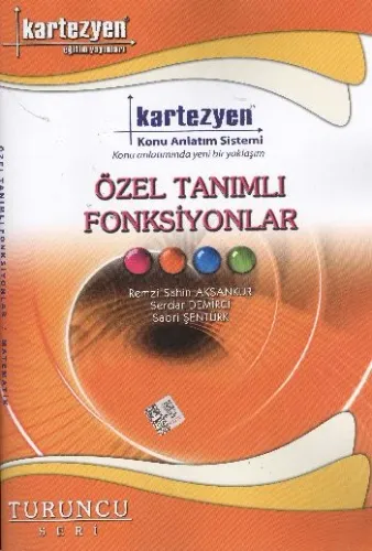 Kartezyen Turuncu Matematik 35 Özel Tanımlı Fonksiyonlar