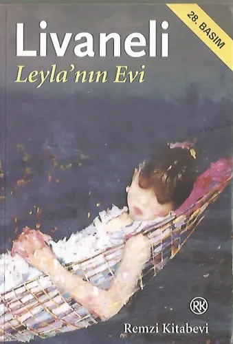 Leyla'nın Evi Ömer Zülfü Livaneli Remzi Kitabevi %40 indirimli