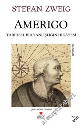Amerigo: Tarihsel Bir Yanlışlığın Hikâyesi -        2013