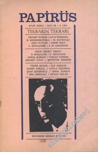 Papirüs Aylık Dergi - Ercümend Behzad Lav - Sayı: 29      Kasım