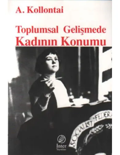 Toplumsal Gelişmede Kadının Konumu