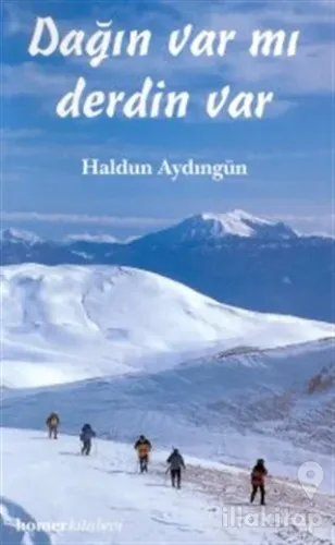 Dağın Var mı, Derdin Var