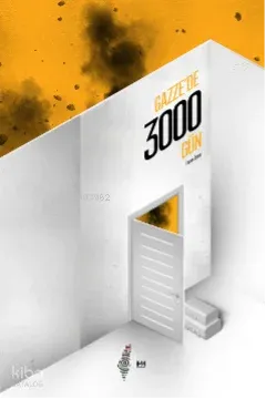 Gazze’de 3000 Gün