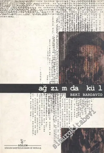 Ağzımda Kül -        1998