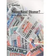 Haber Nasıl Okunur?