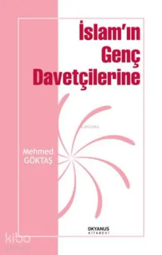 İslam'ın Genç Davetçilerine