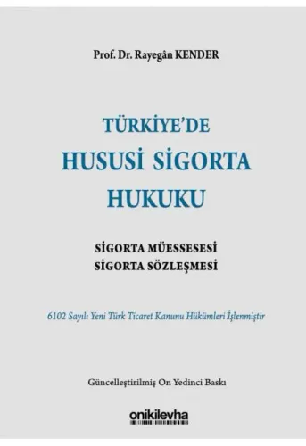 Türkiye'de Hususi Sigorta Hukuku