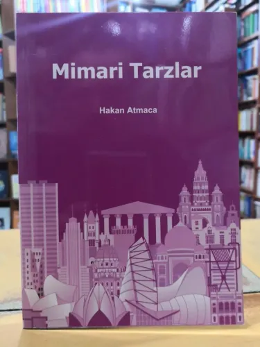 Mimari Tarzlar - İmzalı