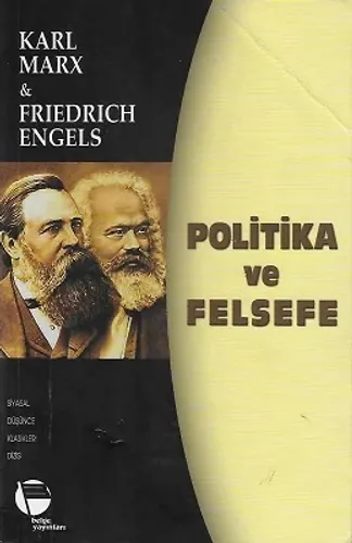 Politika ve Felsefe - Siyasal Düşünce Klasikleri