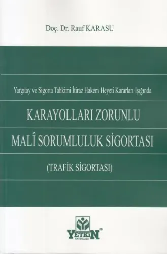 Karayolları Zorunlu Mali Sorumluluk Sigortası