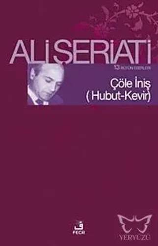 Çöle İniş (Hubut-Kevir)