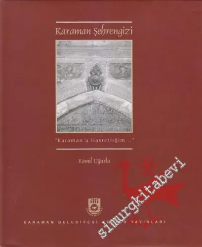 Karaman Şehrengizi CİLTLİ -        2007