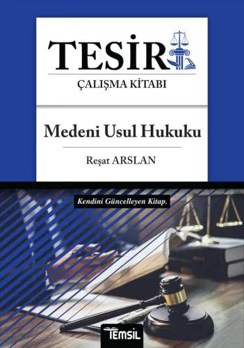 Tesir Medeni Usul Hukuku Konu Anlatımı