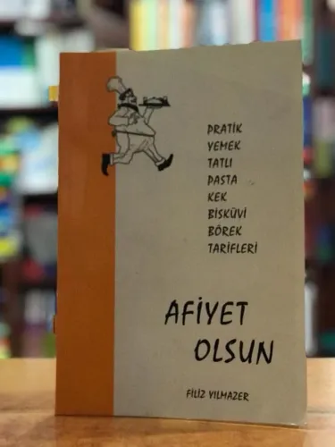 Afiyet Olsun-Pratik Yemek Tatlı Pasta Kek Bisküvi Börek Tarifleri