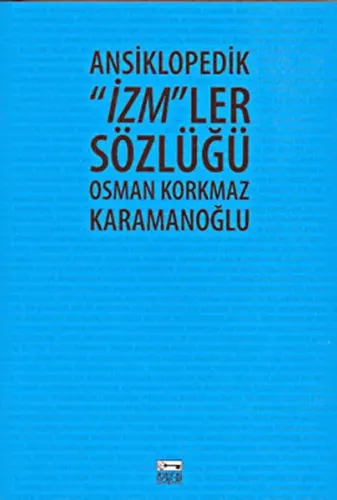 Ansiklopedik "İzm"ler Sözlüğü