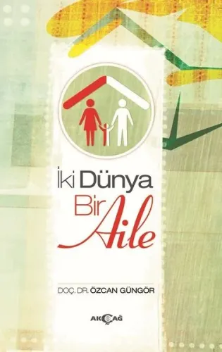İki Dünya Bir Aile