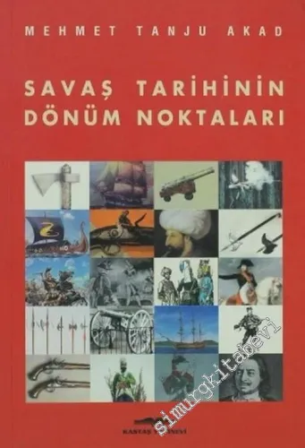 Savaş Tarihinin Dönüm Noktaları -        2005