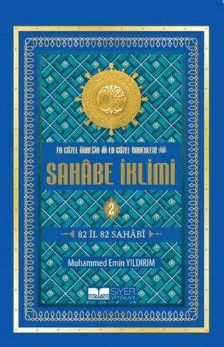 En Güzel Örneğin En Güzel Örnekleri Sahabe İklimi 2.Cilt ( Roman Boy )