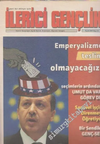 İlerici Gençlik Aylık Sanat, Edebiyat ve Siyaset Dergisi - Sayı: 14      Eylül