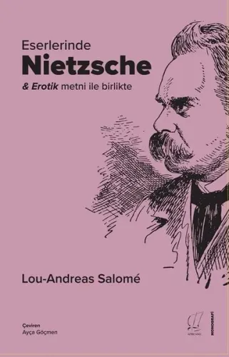 Eserlerinde Nietzsche - Lou Andreas-Salome