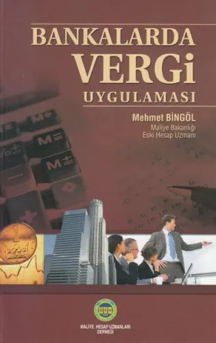 Bankalarda Vergi Uygulaması