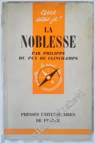 Que Sais - Je ? La Noblesse -        1962