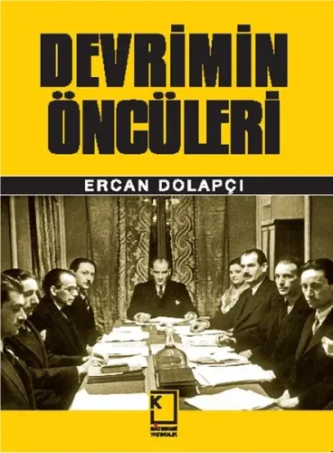 Devrimin Öncüleri