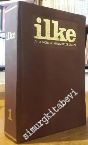 İlke Aylık İnceleme Yorum Belge Dergisi Sayı 1-6 (Ocak 1974-Haziran 1974) -         1974