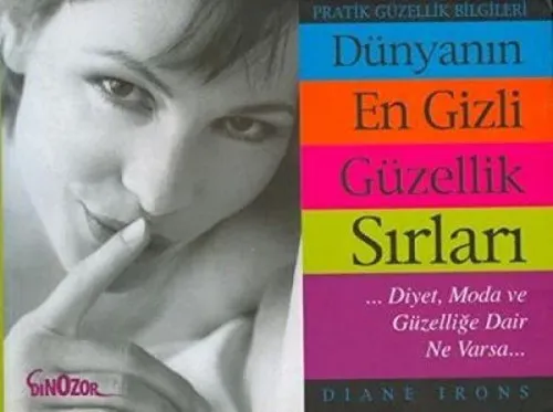 Dünyanın En Gizli Güzellik Sırları