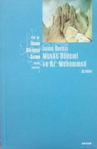 İslam Öncesi Mekke ve Hz. Muhammed