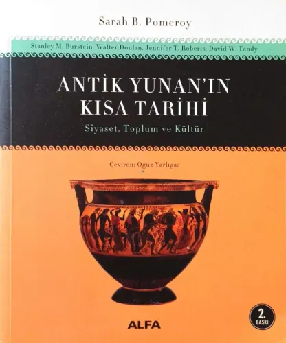 Antik Yunan’ın Kısa Tarihi Siyaset, Toplum ve Kültür