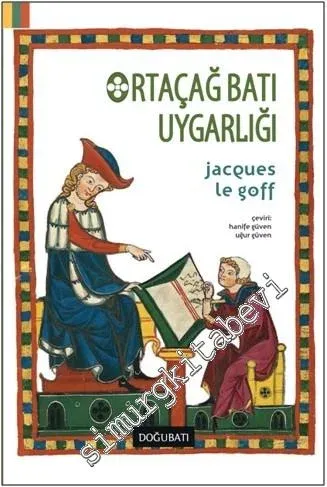 Ortaçağ Batı Uygarlığı -
