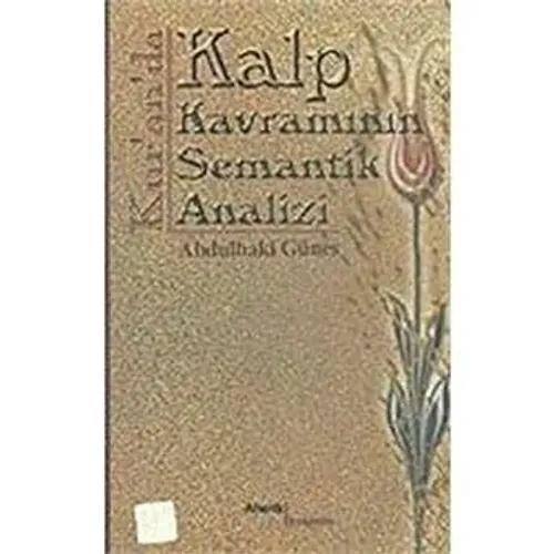 Kuranda Kalp Kavramının Semantik Analizi