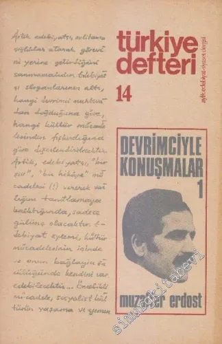 Türkiye Defteri - Aylık Edebiyat Siyaset Dergisi - Devrimciyle Konuşmalar 1 - Sayı 14      Aralık 1974