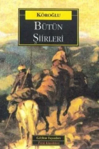 Köroğlu Bütün Şiirleri