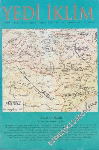 Yedi İklim: Edebiyat, Kültür, Sanat Aylık Dergisi - Dosya: Hüdavendigar - Sayı: 40  Cilt: 5    Temmuz 1993