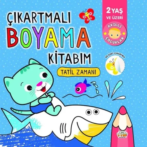 Çıkartmalı Boyama Kitabım- Tatil Zamanı | Ersan Güngör | 0-6 Yaş Yayın