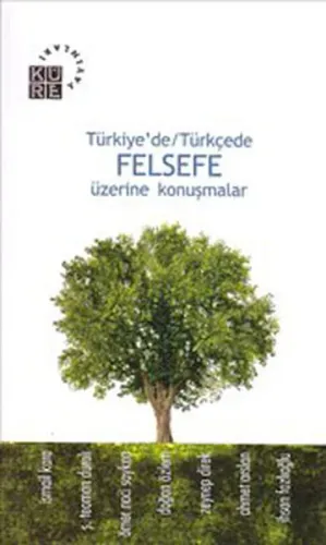 Türkiye'de/Türkçede| Felsefe Üzerine Konuşmalar