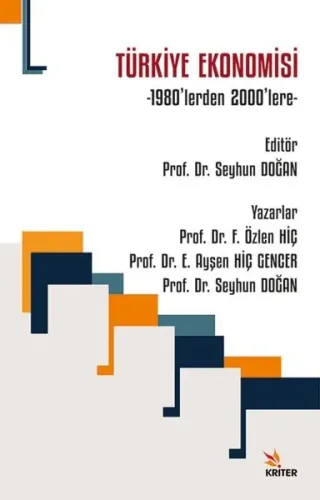 Türkiye Ekonomisi;1980’lerden 2000’lere