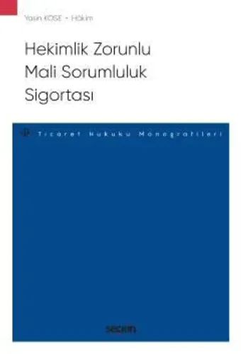 Hekimlik Zorunlu Mali Sorumluluk Sigortası