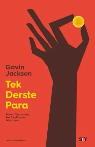 Tek Derste Para;Banka, Faiz, Yatırım, Kredi, Enflasyon, Kripto Para